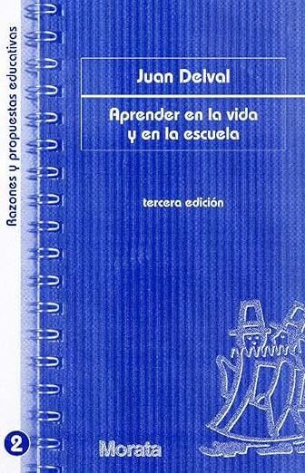 Learning in Life and School — Juan Delval Merino